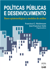 Políticas públicas e desenvolvimento: bases epistemológicas e modelos de análise